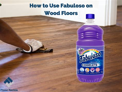 Can you use fabuloso on wood floors. Things To Know About Can you use fabuloso on wood floors. 